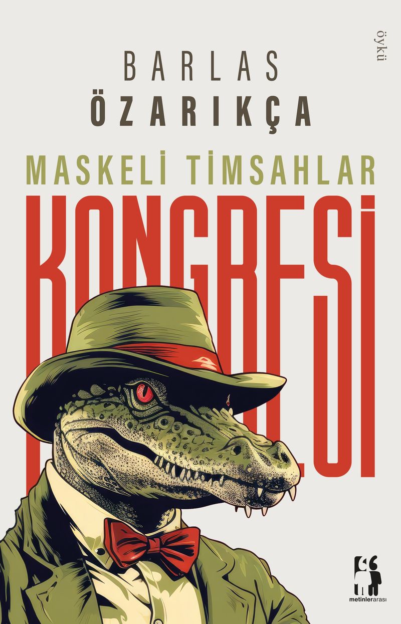 Maskeli Timsahlar Kongresi kitap kapağı