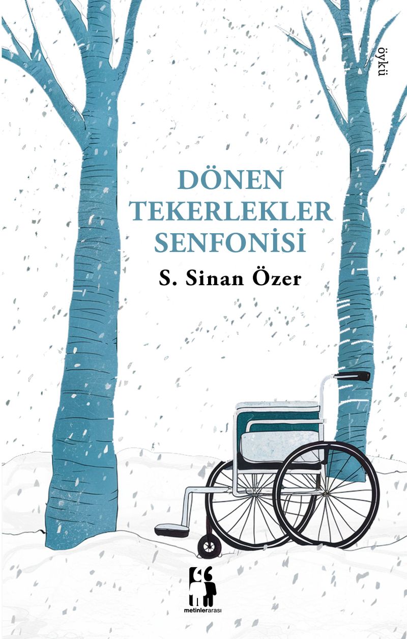 Dönen Tekerlekler Senfonisi kitap kapağı