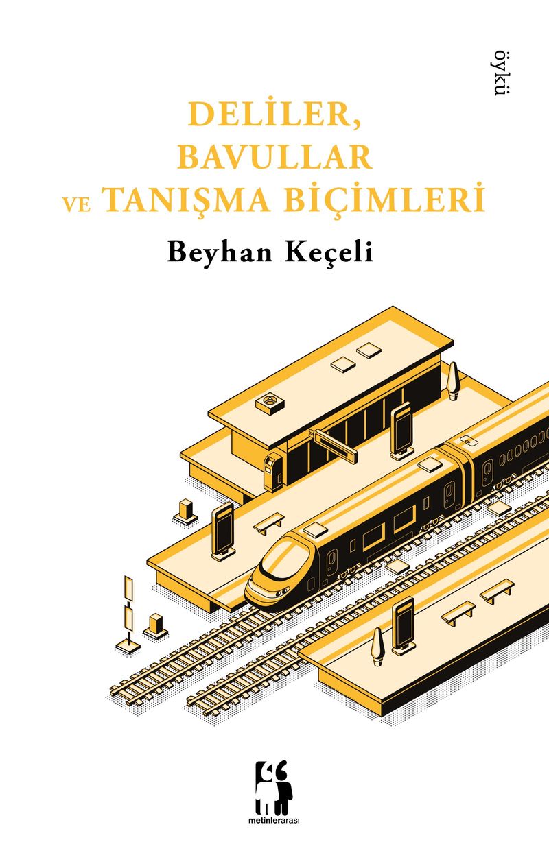 Deliler, Bavullar ve Tanışma Biçimleri kitap kapağı