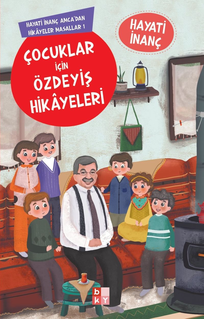 Çocuklar İçin Özdeyiş Hikayeleri Hayati İnanç Amcadan Hikayeler Masallar 1 kitap kapağı