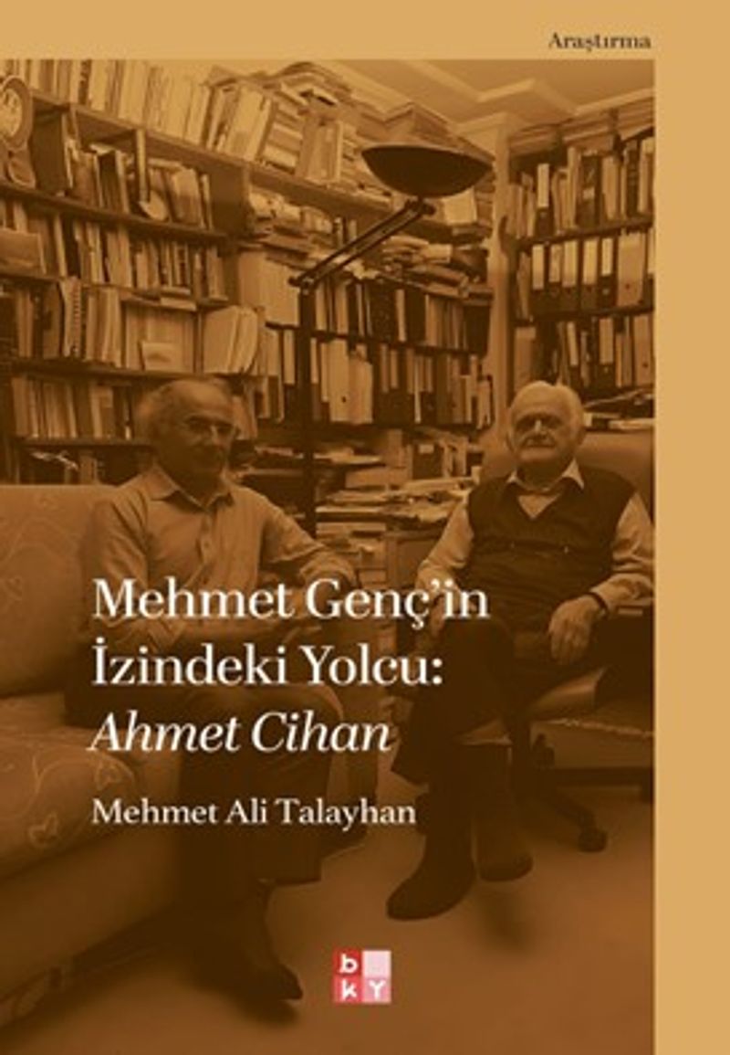 Mehmet Genç'in İzindeki Yolcu: Ahmet Cihan kitap kapağı