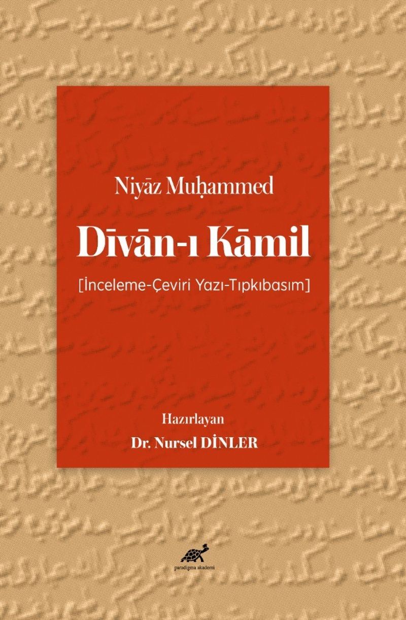 Niyāz Muḥammed Dīvān-ı Kāmil [İnceleme-Çeviri Yazı-Tıpkıbasım] kitap kapağı