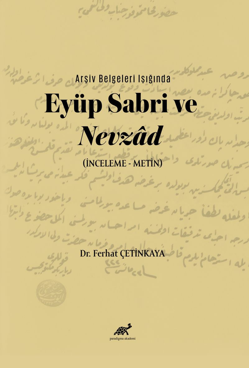Arşiv Belgeleri Işığında Eyüp Sabri ve Nevzad (İnceleme-Metin) kitap kapağı
