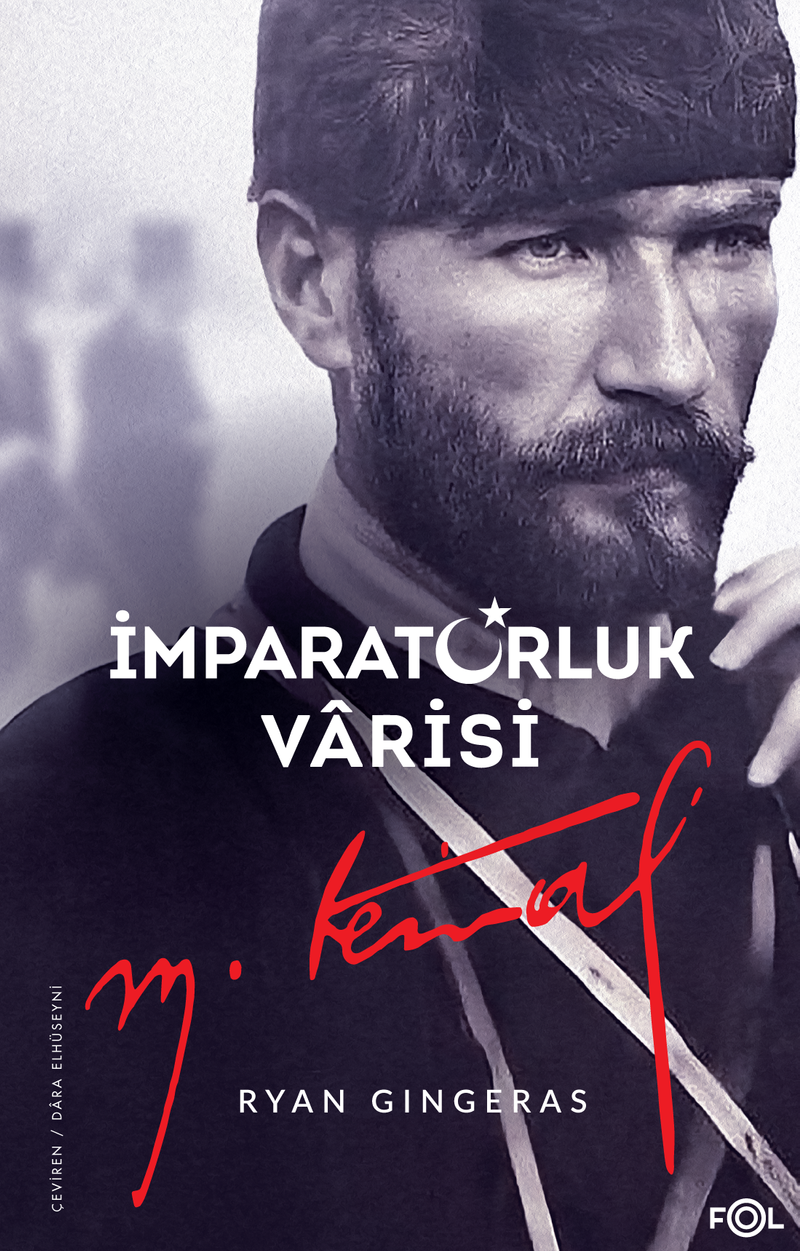 İmparatorluk Varisi Mustafa Kemal Atatürk kitap kapağı