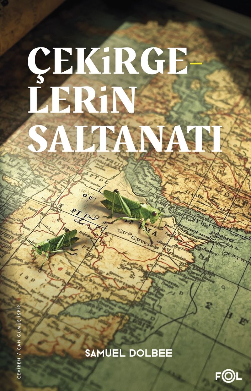 Çekirgelerin Saltanatı kitap kapağı