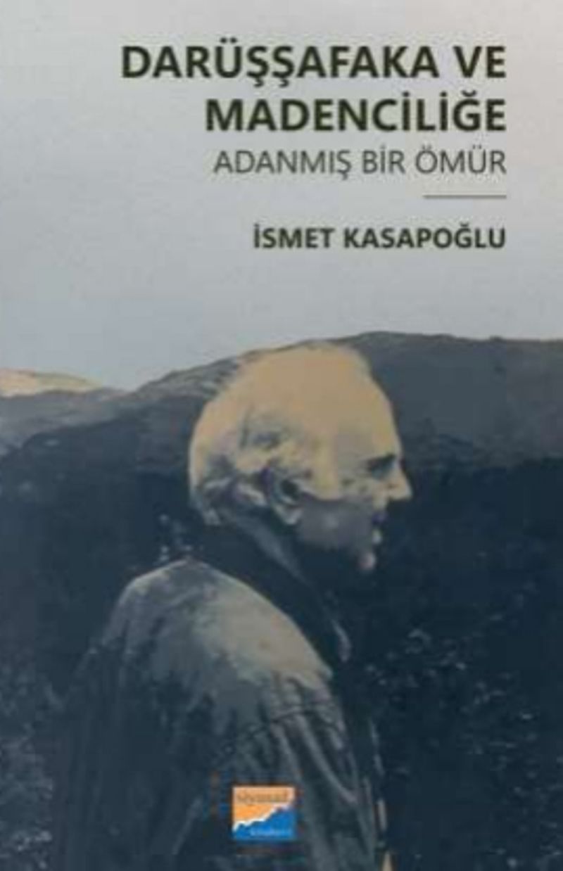 Darüşşafaka ve Madenciliğe Adanmış Bir Ömür kitap kapağı