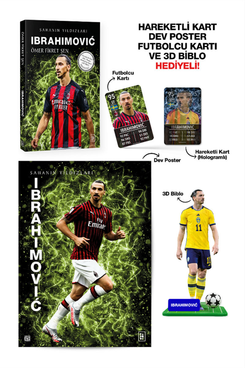 Ibrahimović - Sahanın Yıldızları - 3D Biblo, Hareketli Kart, Dev Poster ve Futbolcu Kartı Hediyeli! kitap kapağı