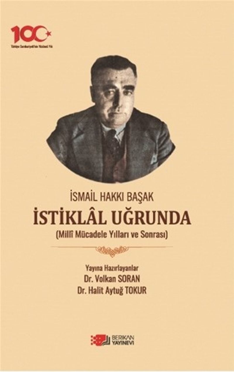 İsmail Hakkı Başak İstiklal Uğrunda kitap kapağı