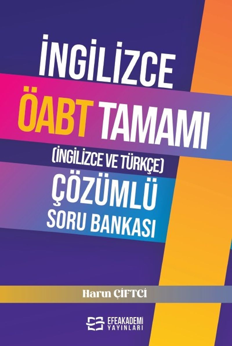 İngilizce ÖABT Tamamı (İngilizce ve Türkçe) Çözümlü Soru Bankası kitap kapağı