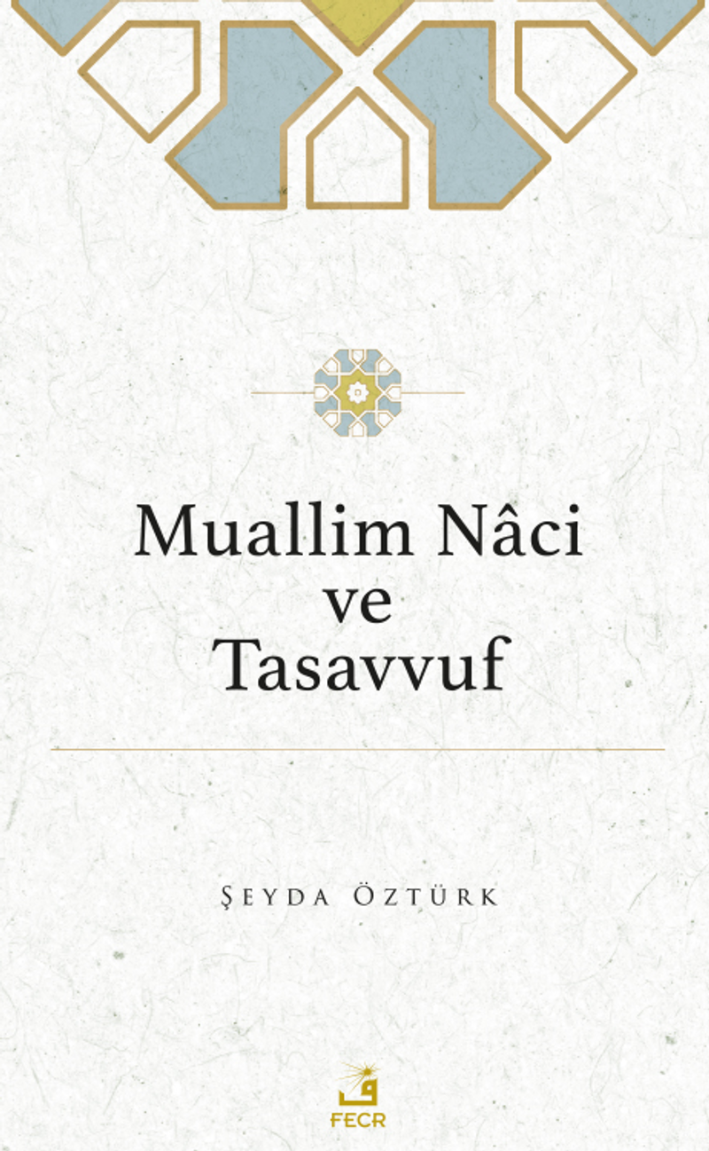 Muallim Naci ve Tasavvuf kitap kapağı