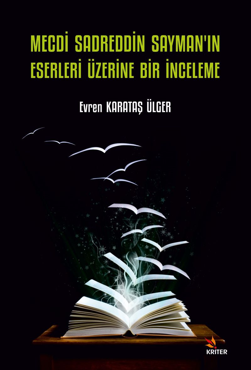 Mecdi Sadreddin Sayman'ın Eserleri Üzerine Bir İnceleme kitap kapağı