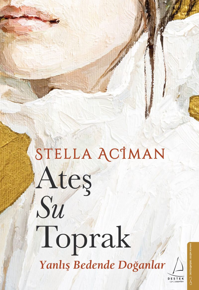 Ateş, Su, Toprak Yanlış Bedende Doğanlar kitap kapağı