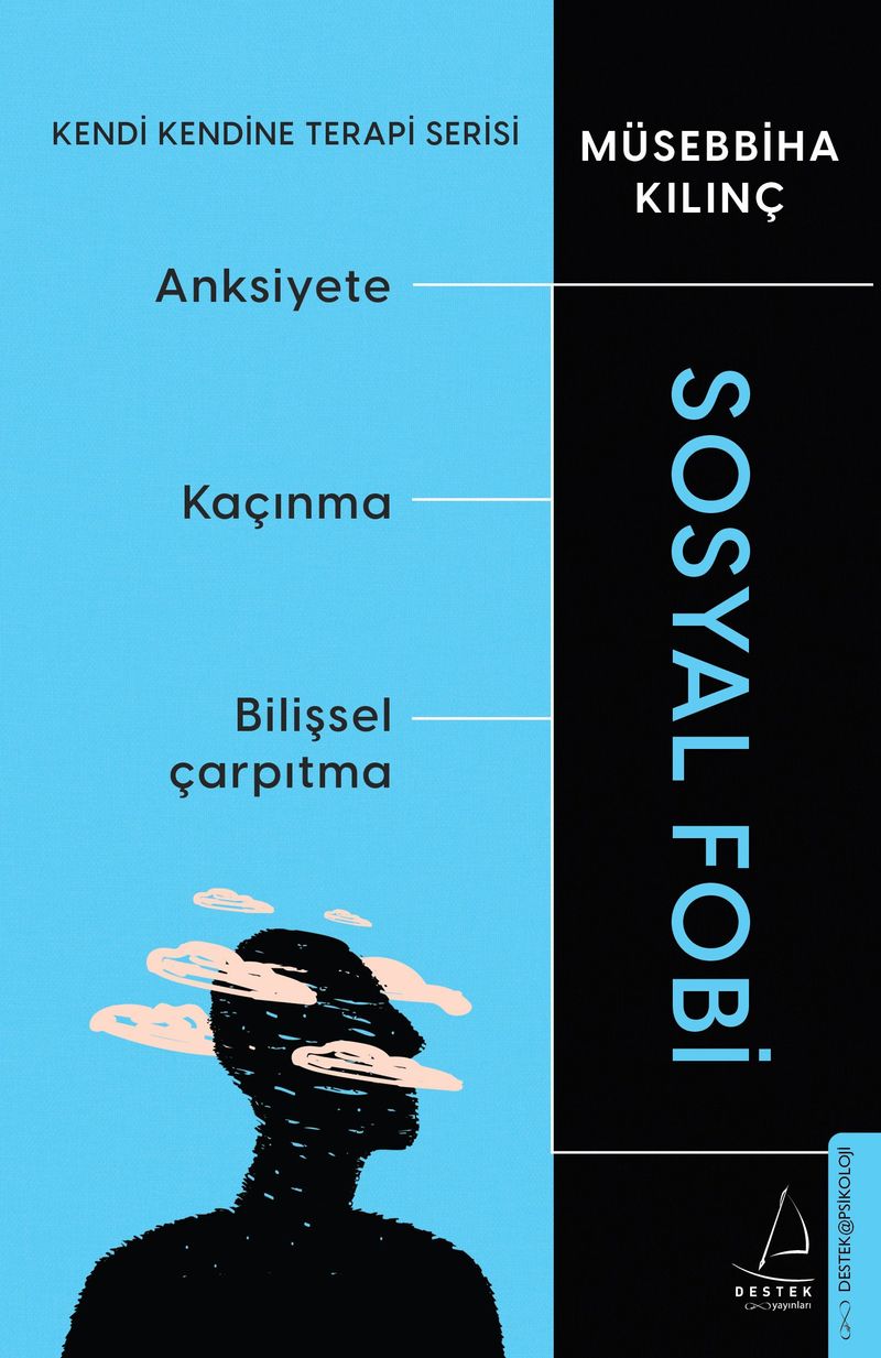 Sosyal Fobi Kendi Kendine Terapi Serisi kitap kapağı