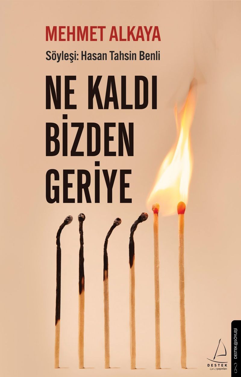 Ne Kaldı Bizden Geriye kitap kapağı