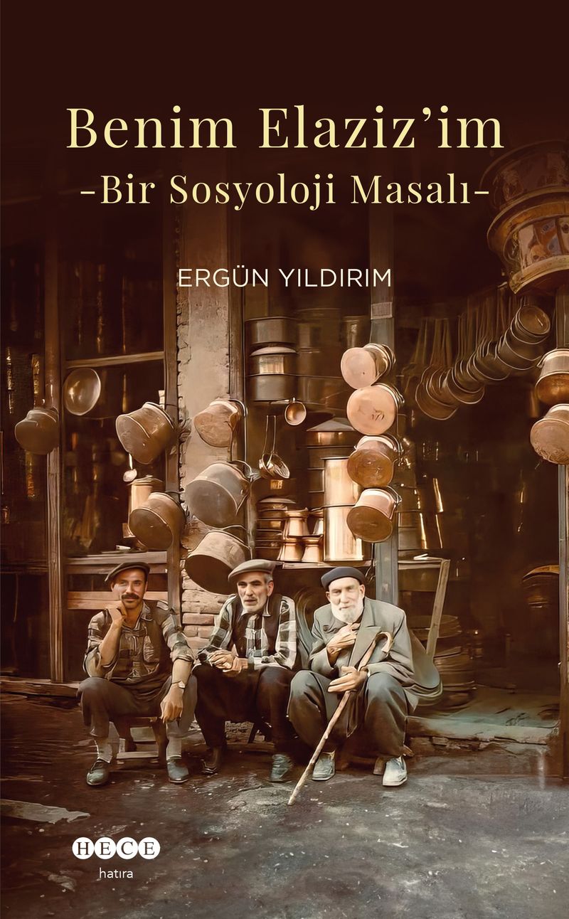 Benim Elaziz'im Bir Sosyoloji Masalı kitap kapağı