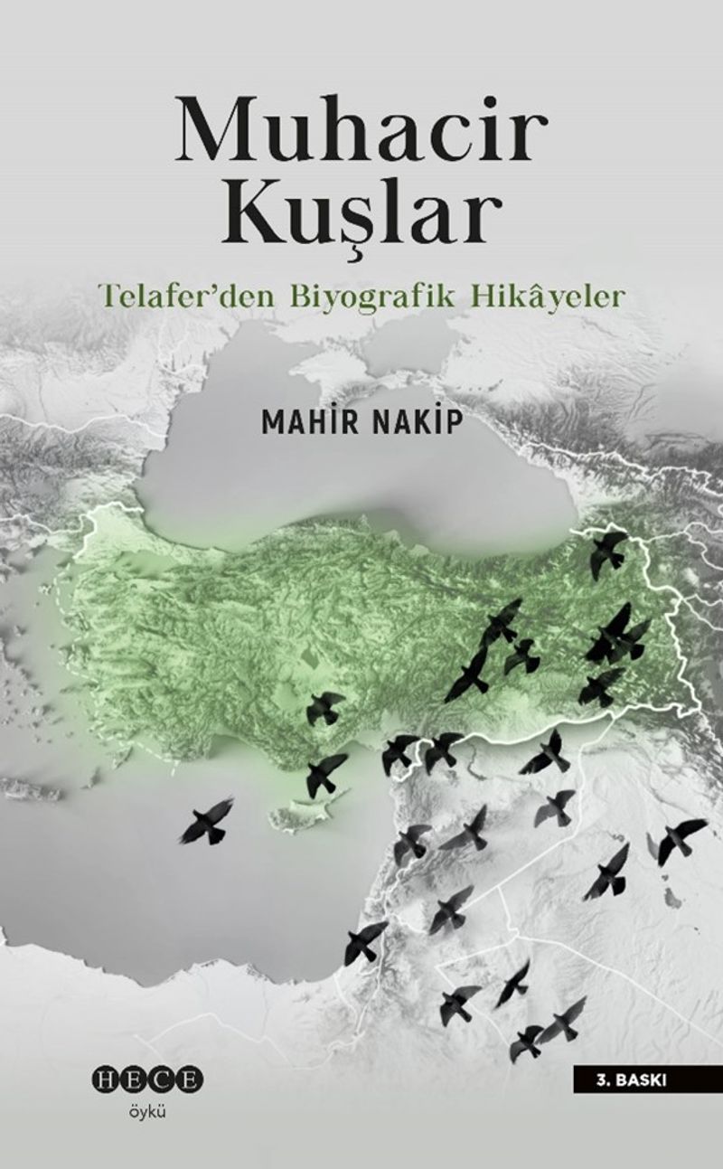 Muhacir Kuşlar Telafer'den Biyografik Hikayeler kitap kapağı