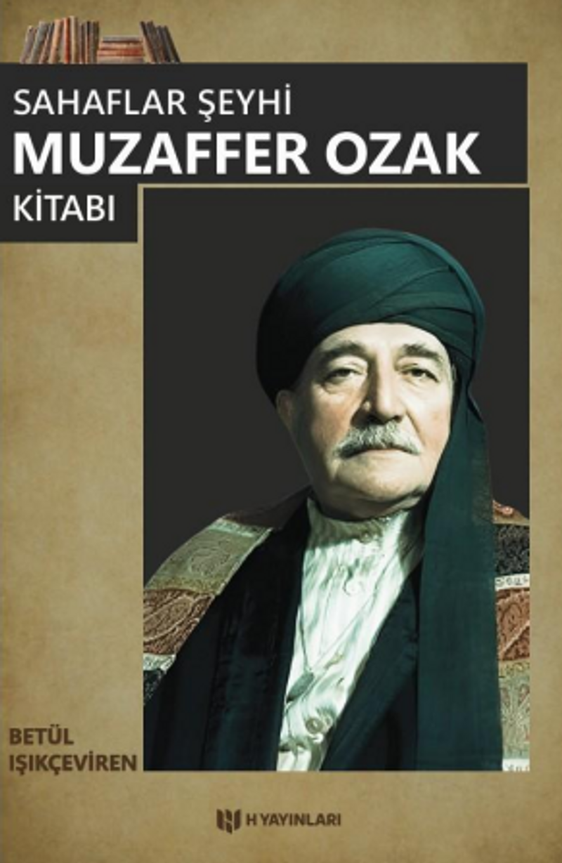 Sahaflar Şeyhi Muzaffer Ozak Kitabı kitap kapağı