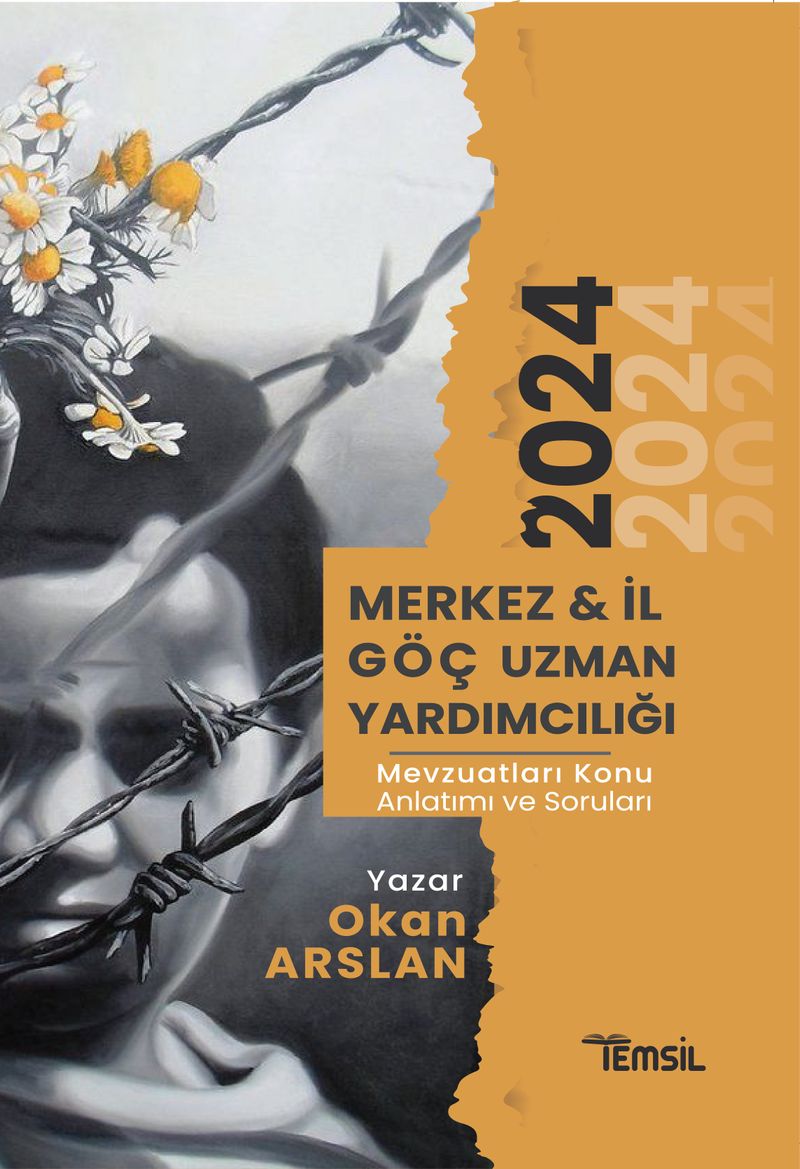 Merkez ve İl Göç Uzman Yardımcılığı Mevzuatları Konu Anlatımı ve Soru Bankası kitap kapağı