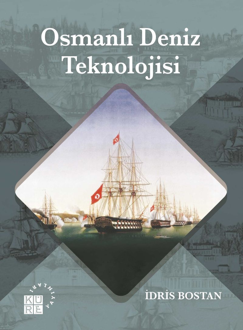Osmanlı Deniz Teknolojisi kitap kapağı