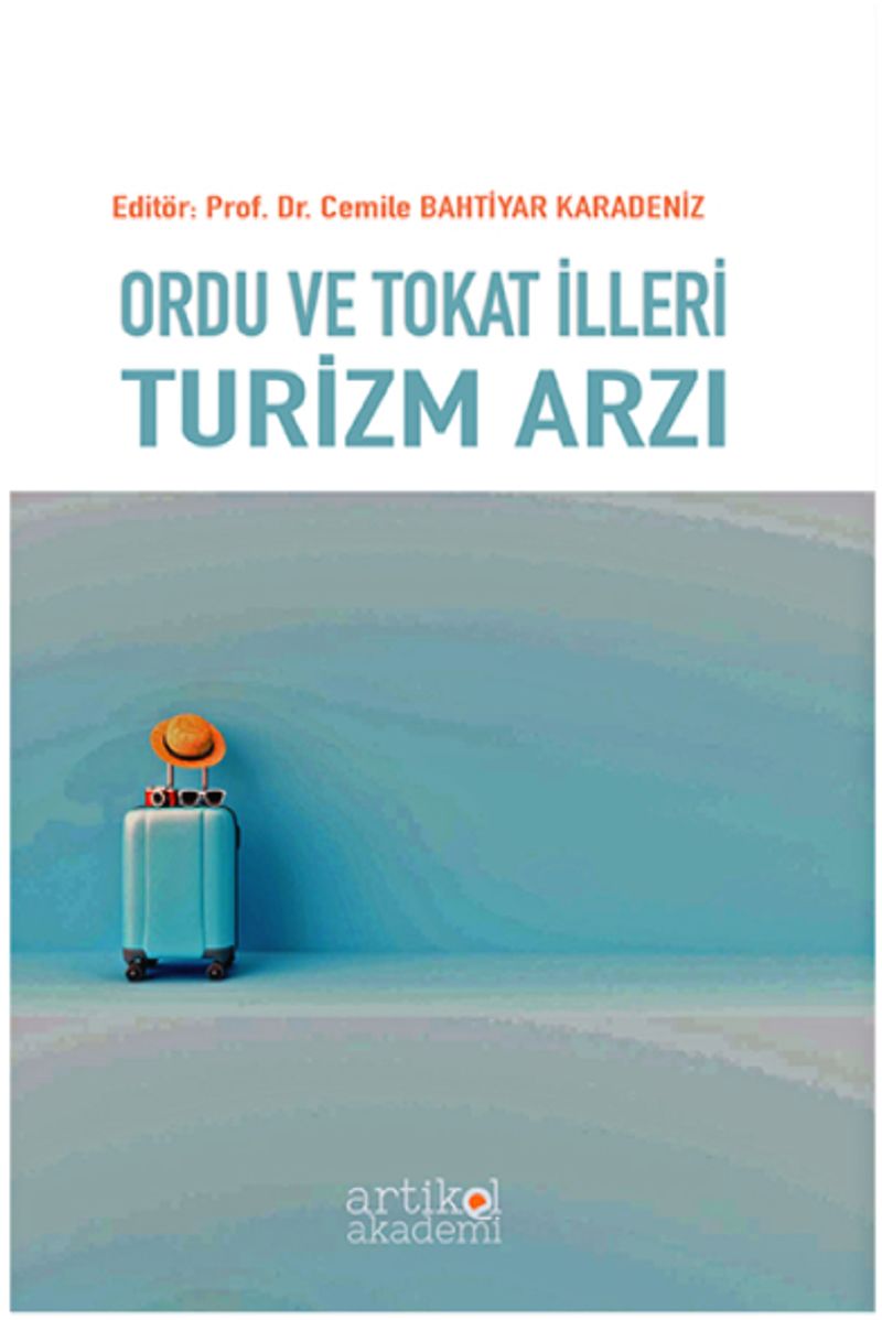 Ordu ve Tokat İlleri Turizm Arzı kitap kapağı