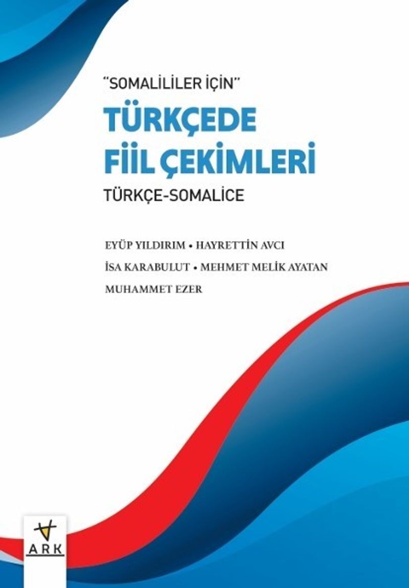Somaliler için Türkçe Fiil Çekimleri kitap kapağı