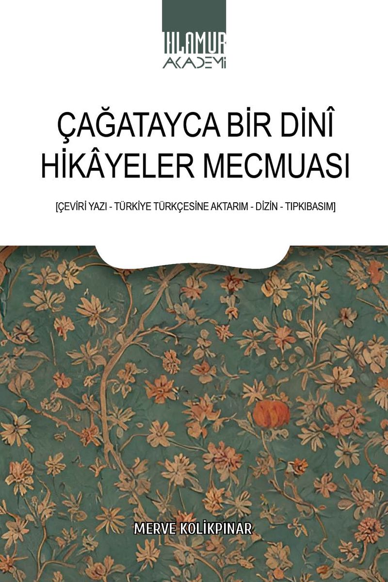 Çağatayca Bir Dini Hikayeler Mecmuası kitap kapağı
