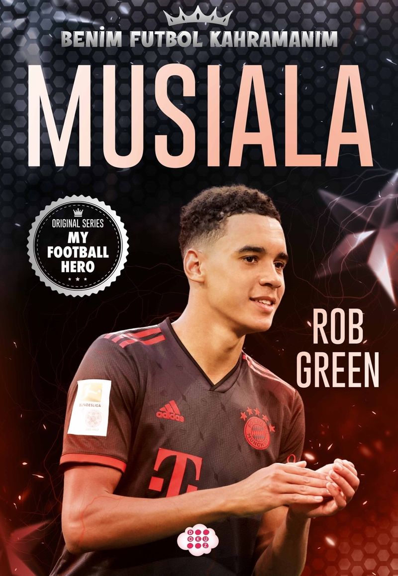 Musiala / Benim Futbol Kahramanım kitap kapağı