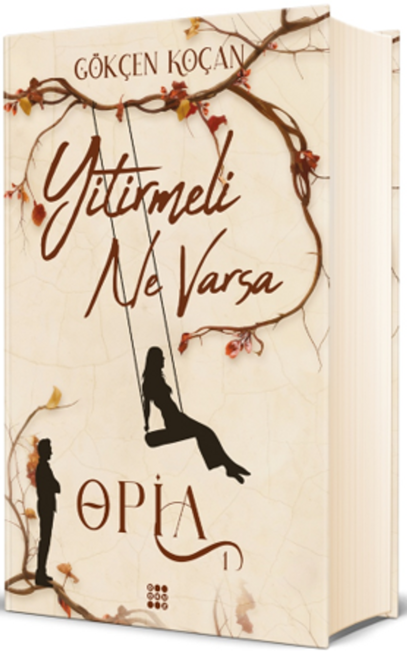 Opia 1 / Yitirmeli Ne Varsa (Ciltli) kitap kapağı