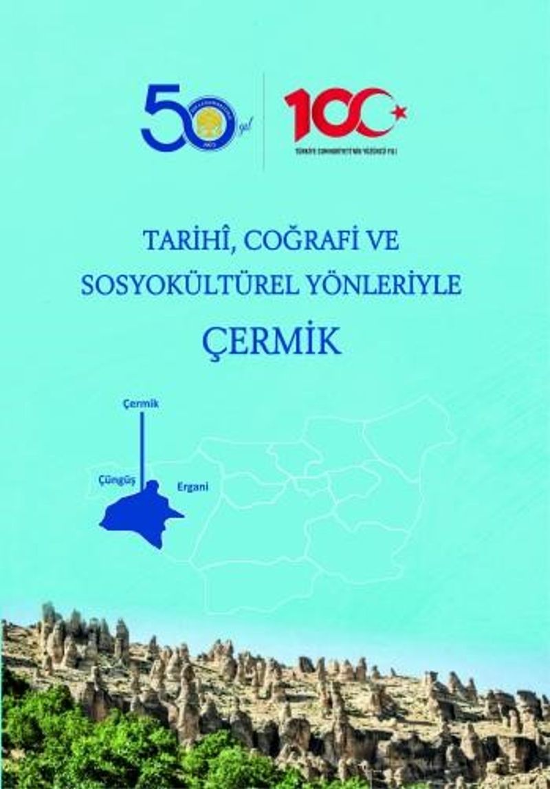 Tarihi, Coğrafi ve Sosyokültürel Yönleriyle Çermik kitap kapağı