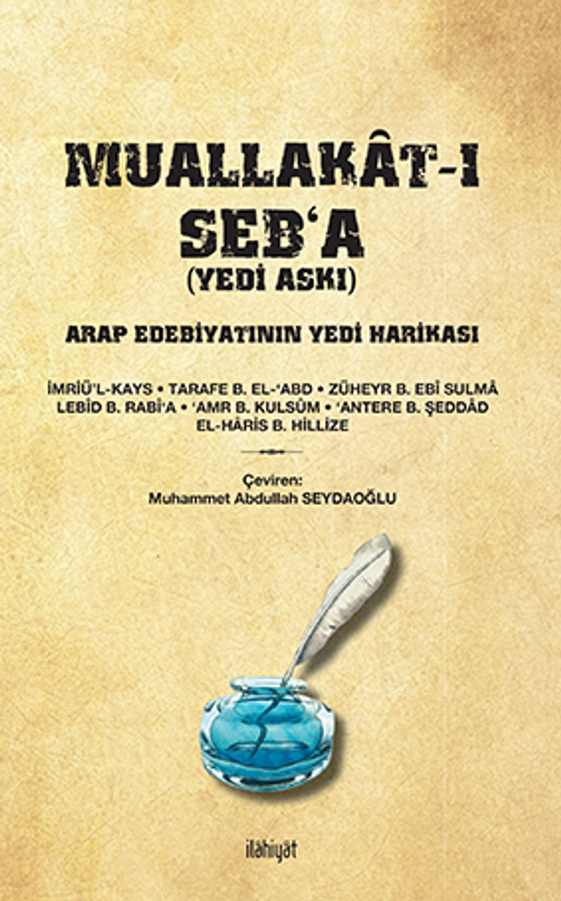 Muallakat-ı Seb‘a (Yedi Askı) Arap Edebiyatının Yedi Harikası kitap kapağı