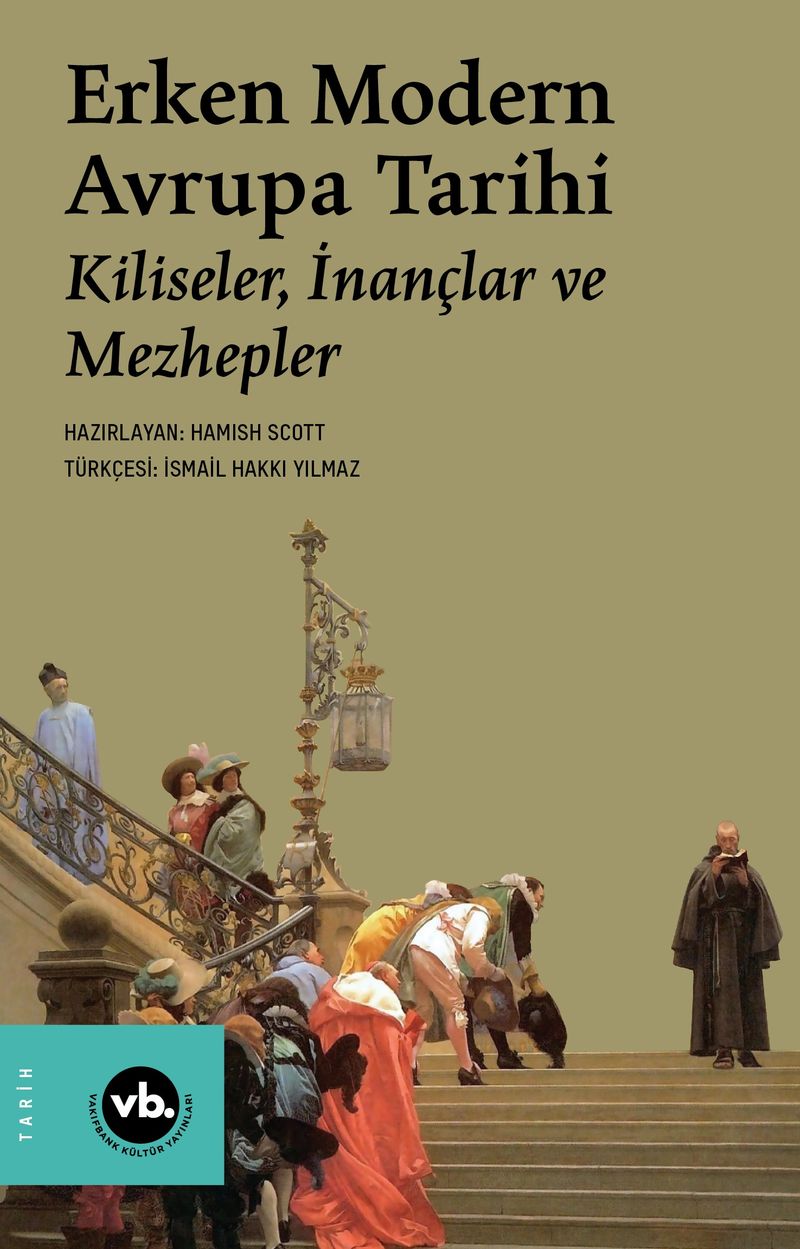 Erken Modern Avrupa Tarihi / Kiliseler, İnançlar ve Mezhepler kitap kapağı