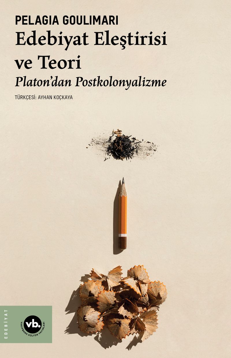 Edebiyat Eleştirisi ve Teori Platon'dan Postkolonyalizme kitap kapağı