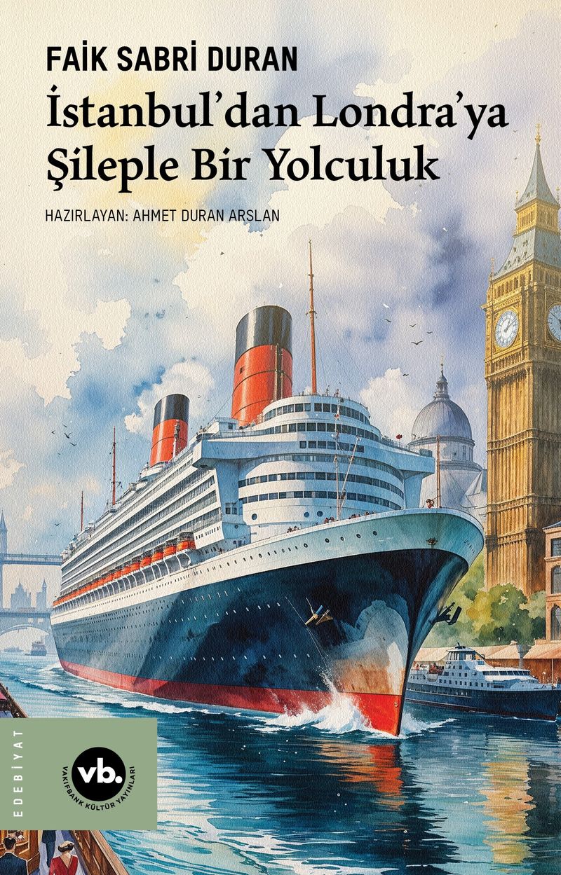 İstanbul'dan Londra'ya Şileple Bir Yolculuk kitap kapağı