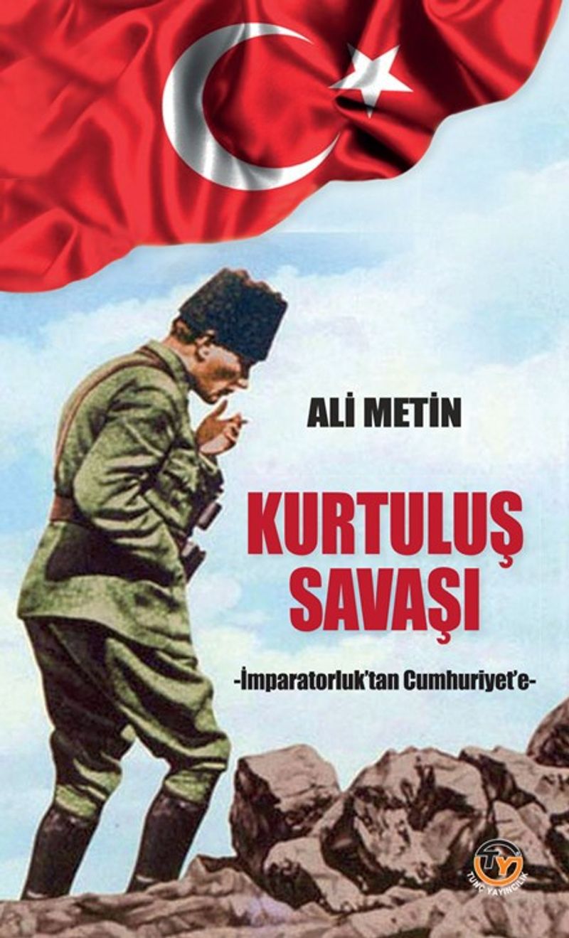 Kurtuluş Savaşı İmparatorluk'tan Cumhuriyet'e kitap kapağı