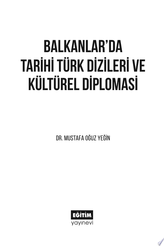 Balkanlar'da Tarihi Türk Dizileri ve Kültürel Diplomasi kitap kapağı
