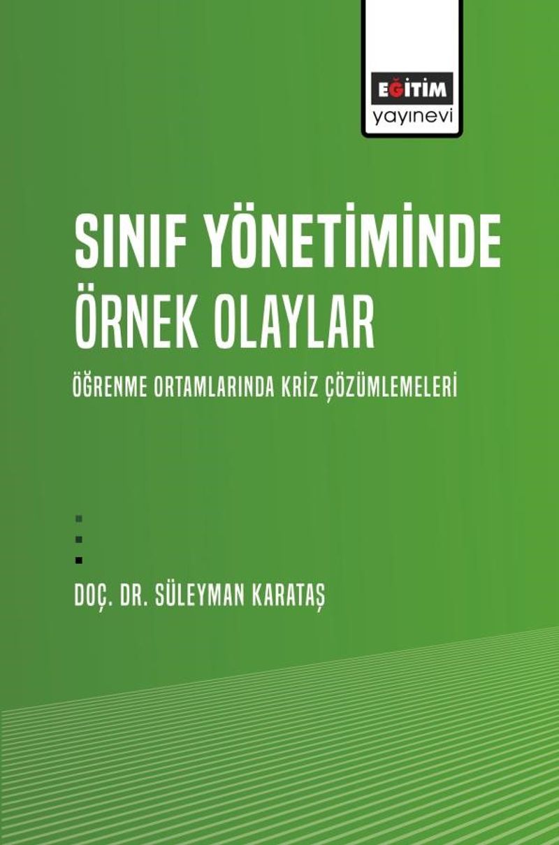 Sınıf Yönetiminde Örnek Olaylar kitap kapağı