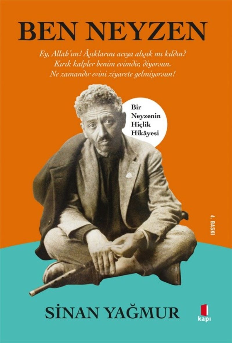 Ben Neyzen Bir Neyzenin Hiçlik Hikayesi kitap kapağı