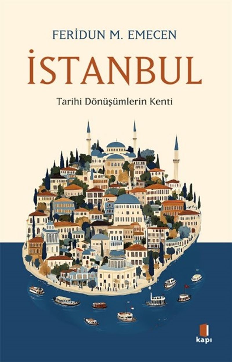İstanbul Tarihi Dönüşümlerin Kenti kitap kapağı