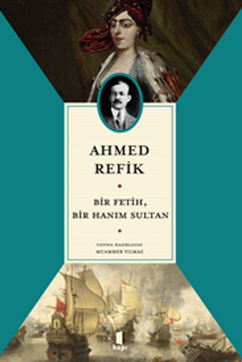 Ahmed Refik Bir Fetih, Bir Hanım Sultan kitap kapağı