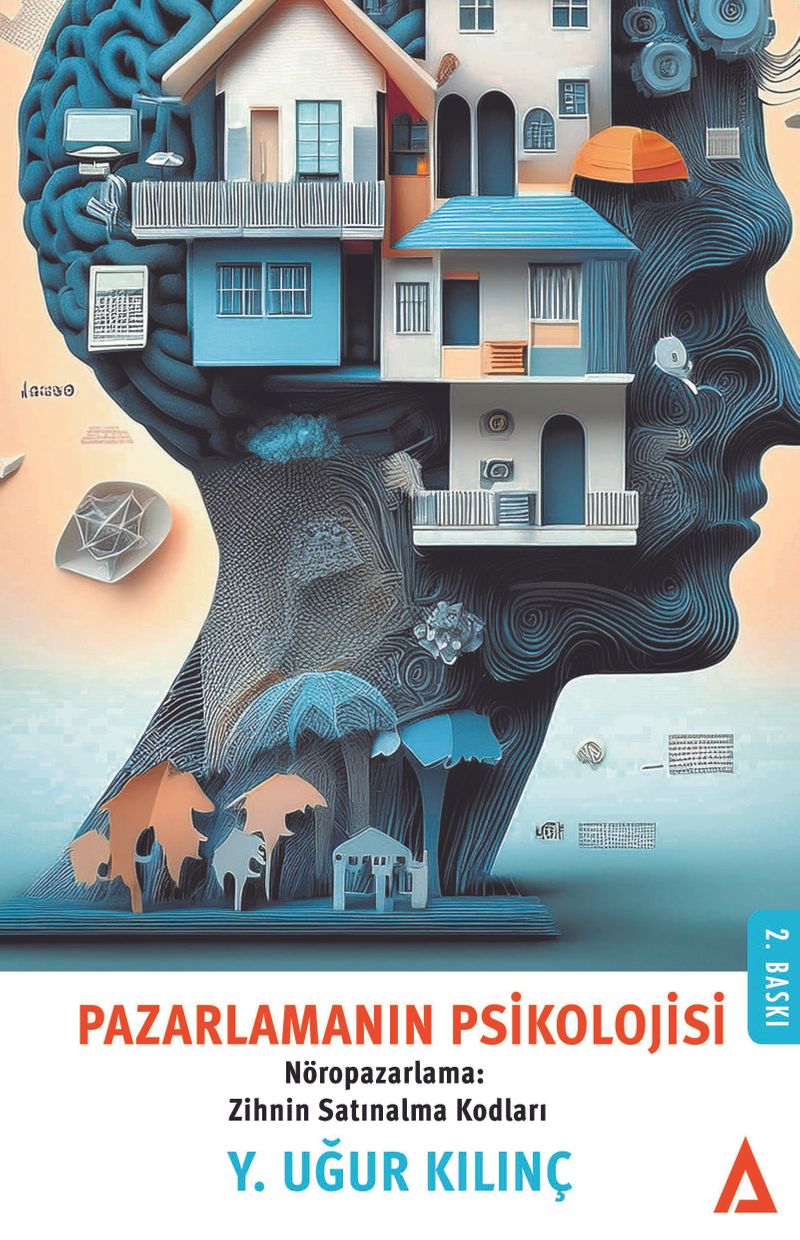 Pazarlamanın Psikolojisi Nöropazarlama: Zihnin Satınalma Kodları kitap kapağı