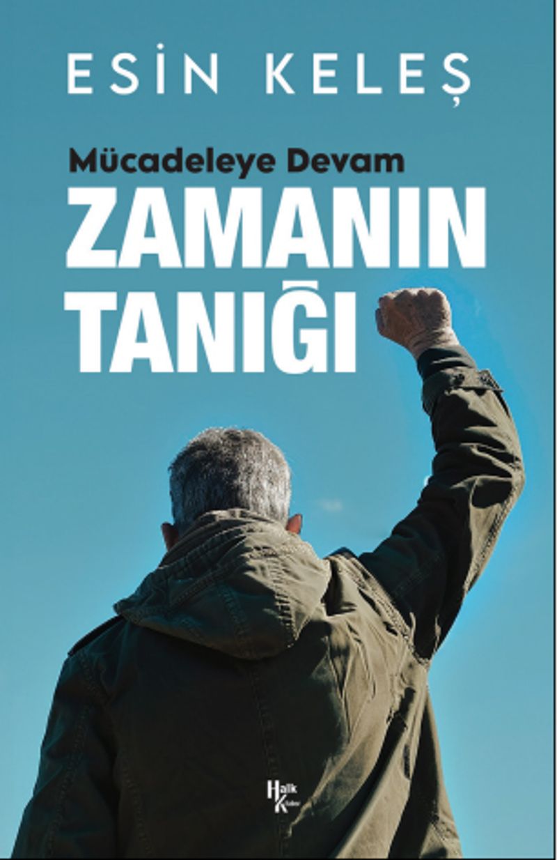 Mücadeleye Devam Zamanın Tanığı kitap kapağı