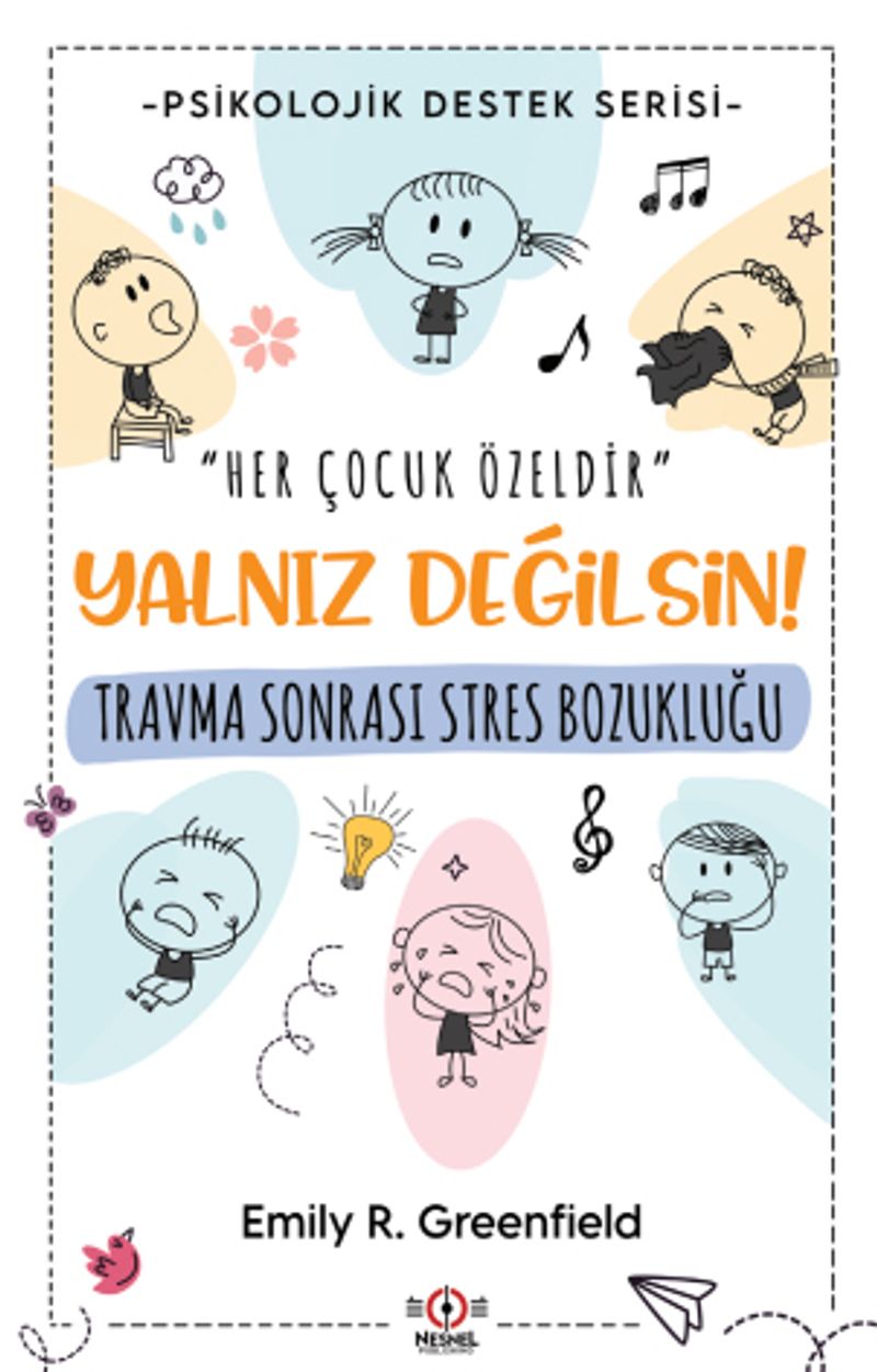 Yalnız Değilsin! Travma Sonrası Stres Bozukluğu kitap kapağı