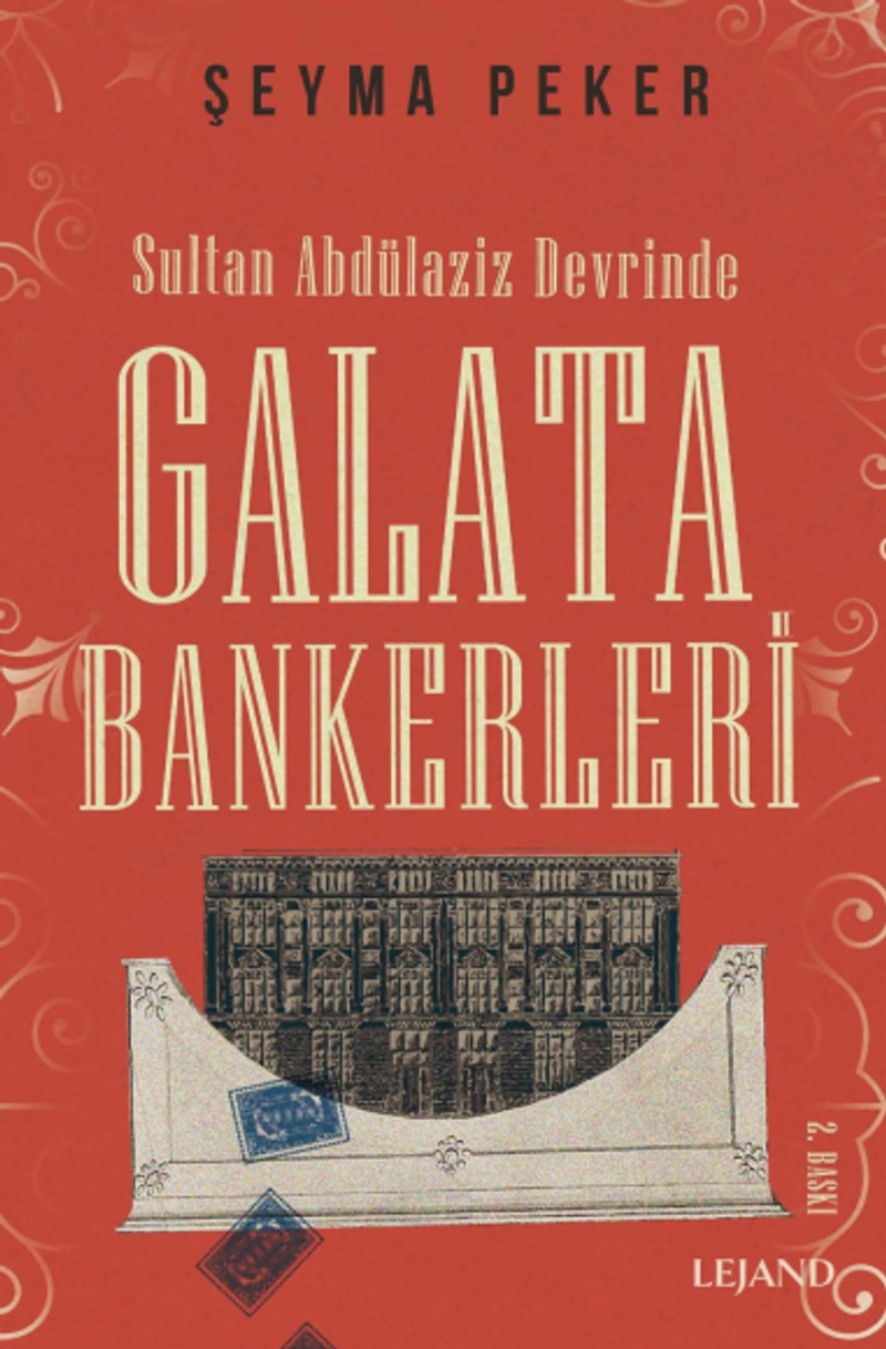 Sultan Abdülaziz Devrinde Galata Bankerleri kitap kapağı