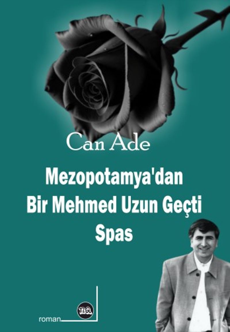 Mezopotamya'dan Bir Mehmed Uzun Geçti kitap kapağı
