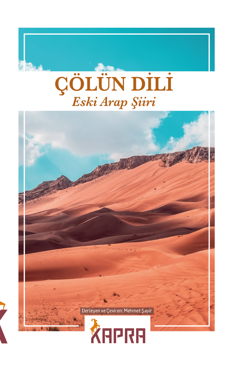 Çölün Dili Eski Arap Şiiri kitap kapağı