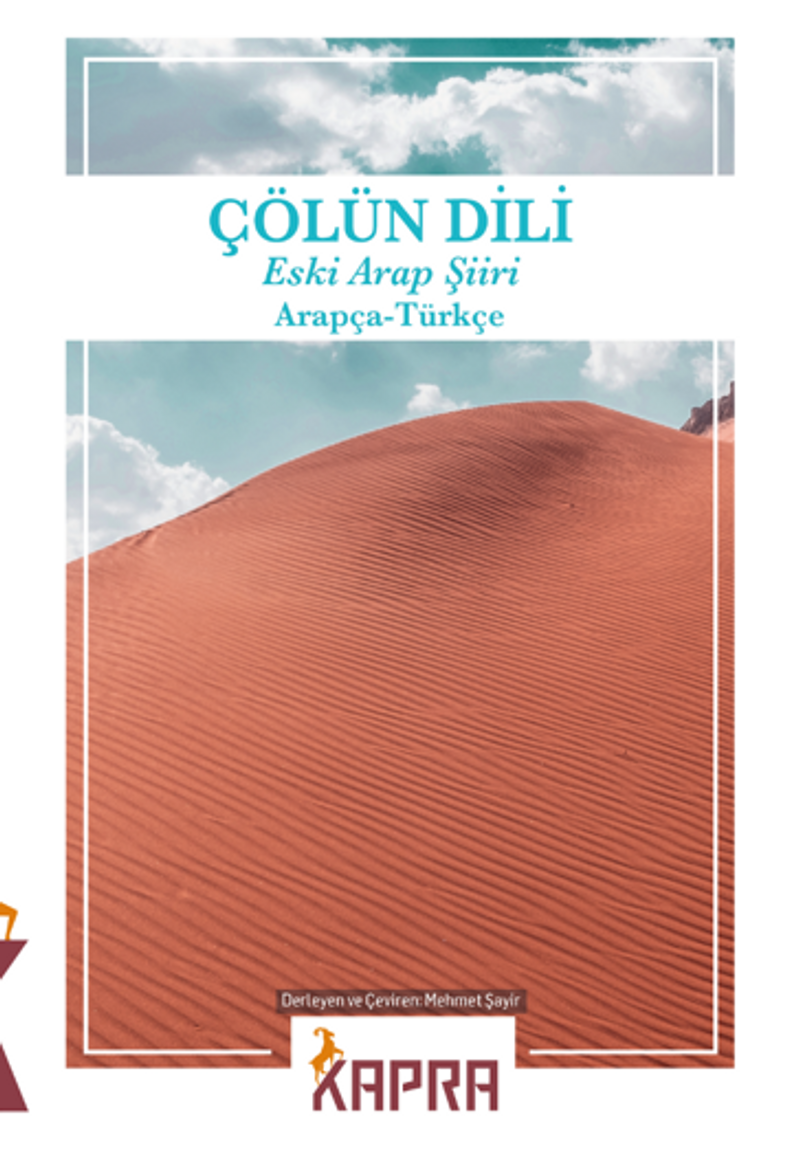Çölün Dili Eski Arap Şiiri Arapça - Türkçe kitap kapağı