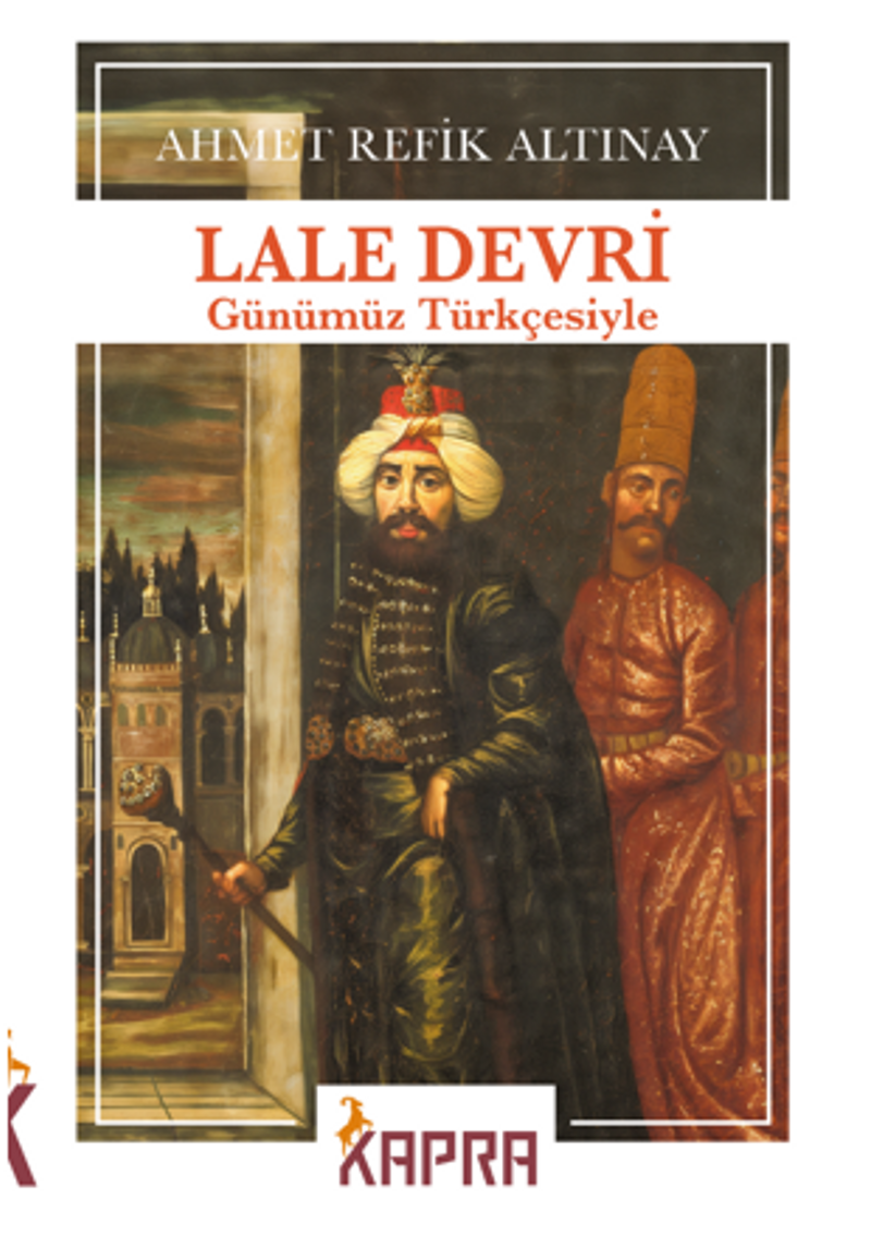 Lale Devri (Günümüz Türkçesiyle) kitap kapağı