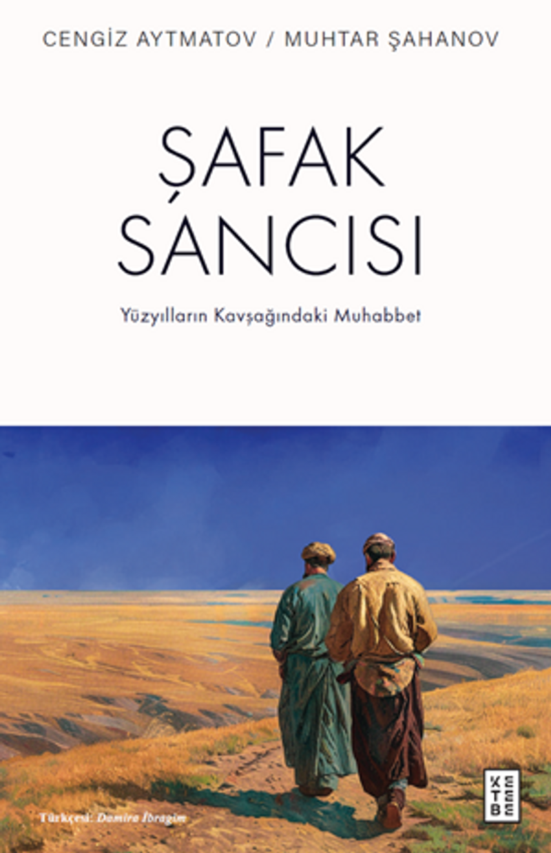 Şafak Sancısı / Yüzyılların Kavşağındaki Muhabbet kitap kapağı