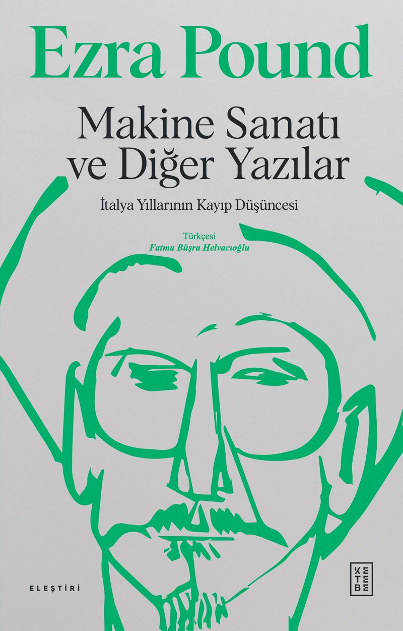 Makine Sanatı ve Diğer Yazılar İtalya Yıllarının Kayıp Yılları kitap kapağı