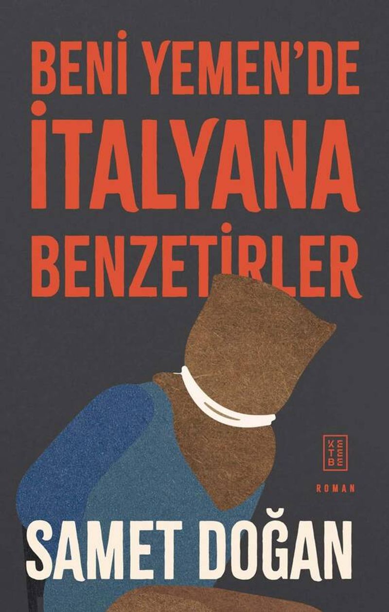 Beni Yemen'de İtalyana Benzetirler kitap kapağı